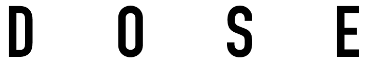 Dose